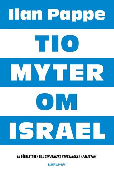 Cover for Ilan Pappe · Tio myter om Israel (Bok) (2020)