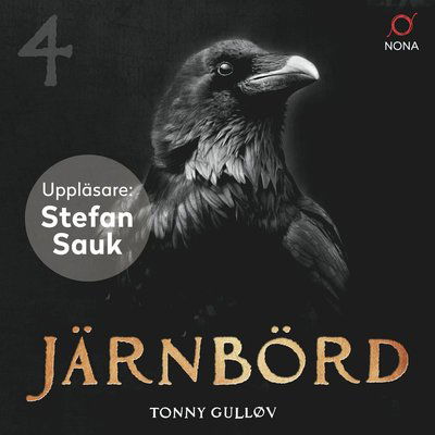 Järnbörd - Tonny Gulløv - Audio Book - Bokförlaget Nona - 9789188901484 - May 17, 2021