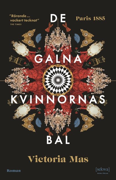 Cover for Victoria Mas · De galna kvinnornas bal (Paperback Book) (2023)