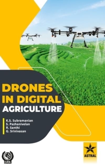 Cover for K S Subramanian · Drones in Digital Agriculture (Inbunden Bok) (2022)