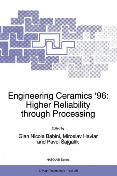 Cover for G N Babini · Engineering Ceramics '96: Higher Reliability through Processing - Nato Science Partnership Subseries: 3 (Pocketbok) [Softcover reprint of the original 1st ed. 1997 edition] (2012)