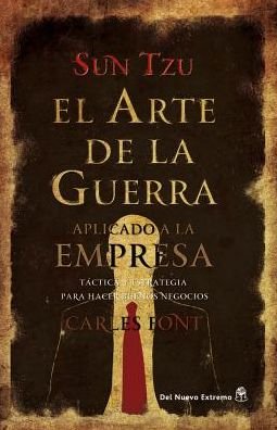 Cover for Sun Tzu · El arte de la guerra aplicado a la empresa (Bog) [Spanish edition] (2017)