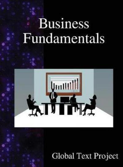 Cover for Global Text Project · Business Fundamentals (Hardcover Book) (2018)