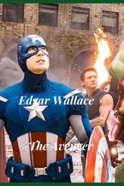 Cover for Edgar Wallace · The Avenger (Illustrated) (Pocketbok) (2021)