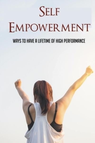 Cover for Rueben Carico · Self Empowerment (Paperback Book) (2021)