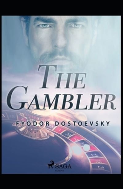 Cover for Fyodor Mikhailovich Dostoyevsky · Gambler illustrated (Pocketbok) (2021)