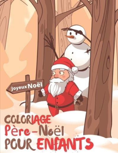 Cover for Lucky · Coloriage Pere Noel Pour Enfants (Paperback Book) (2020)