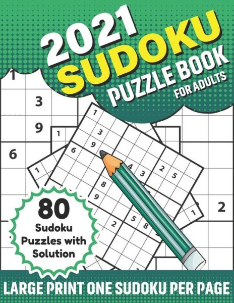 Cover for Colton Robison Publication · 2021 Sudoku Puzzle Book For Adults (Paperback Book) (2021)