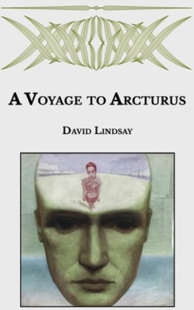 Cover for David Lindsay · A Voyage to Arcturus (Paperback Book) (2021)