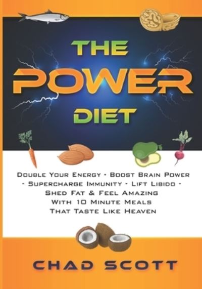 Cover for Chad Scott · The Power Diet (Paperback Book) (2020)