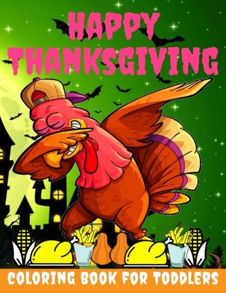 Cover for Toodma · Happy Thanksgiving Coloring Book for toddlers (Pocketbok) (2020)