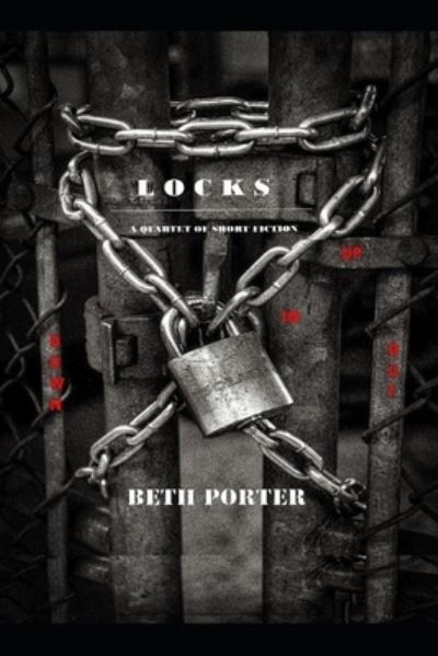 Cover for Beth Porter · Locks: a quartet of short fiction (Paperback Book) (2021)