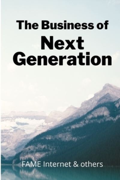 Cover for Pawan Yadav · The Business of Next Generation (Paperback Book) (2021)