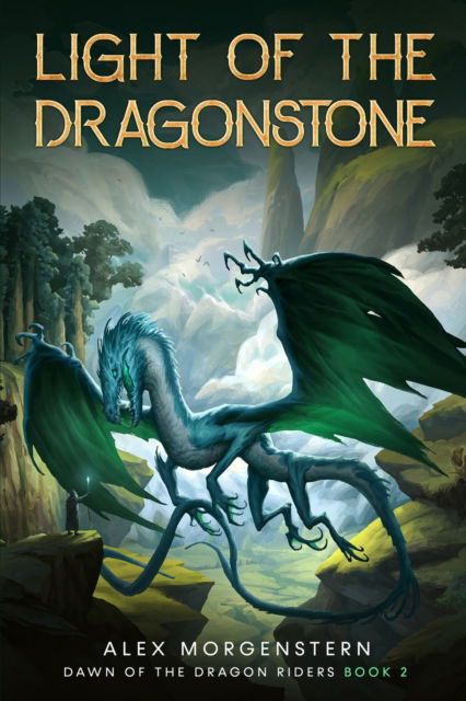 Cover for Morgenstern Alex Morgenstern · Light of the Dragonstone (Paperback Book) (2022)