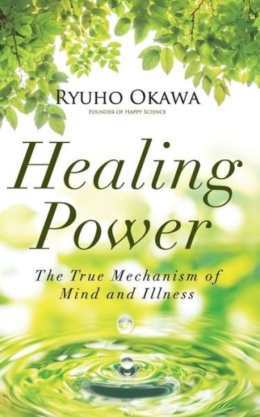 Cover for Ryuho Okawa · Healing Power (Bok) (2022)