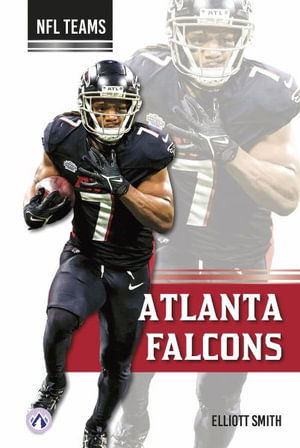 Cover for Elliott Smith · Atlanta Falcons - NFL Teams Set 2 (Gebundenes Buch) (2025)