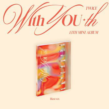 With You-th - Twice - Música - JYP ENTERTAINMENT - 0196922745485 - 23 de fevereiro de 2024
