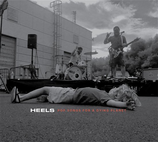 Cover for Heels · Pop Songs for a Dying Planet (CD) (2023)