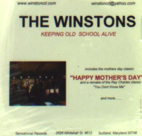 Cover for Winstons · Keeping Old School Alive (CD) (2005)