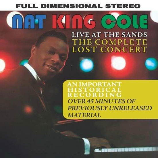 Live At The Sands: The Complete Lost Concert - Nat King Cole - Música - Very Special Records - 0639302491485 - 27 de julho de 2017