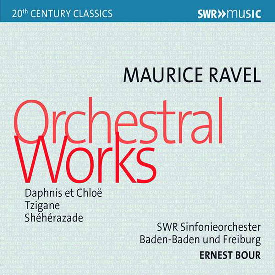 Orchestral Works - M. Ravel - Musik - SWR CLASSIC - 0747313950485 - 7. maj 2018