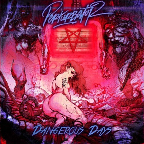 Dangerous Days - Perturbator - Musique - PHD MUSIC - 0764072823485 - 8 décembre 2014