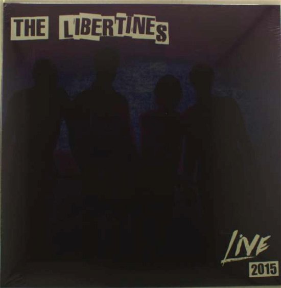 Cover for Libertines · Live 2015 (LP) [Reissue edition] (2016)