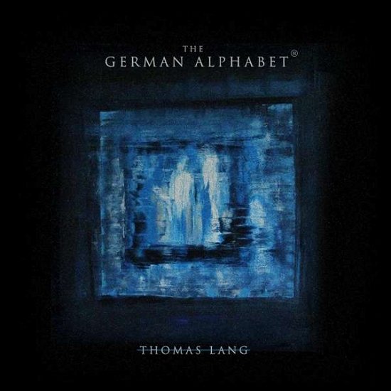 Cover for Thomas Lang · German Alphabet (LP) (2016)