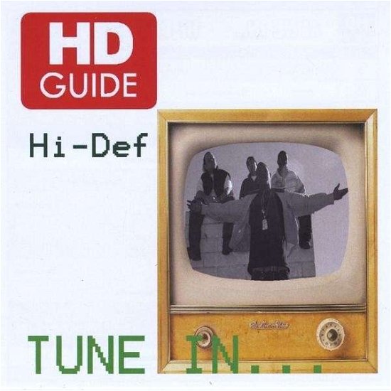 Cover for Hi-def · Tune in (CD) (2009)