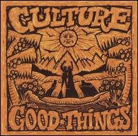 Cover for Culture · Good Things (CD) [Reissue edition] (2007)