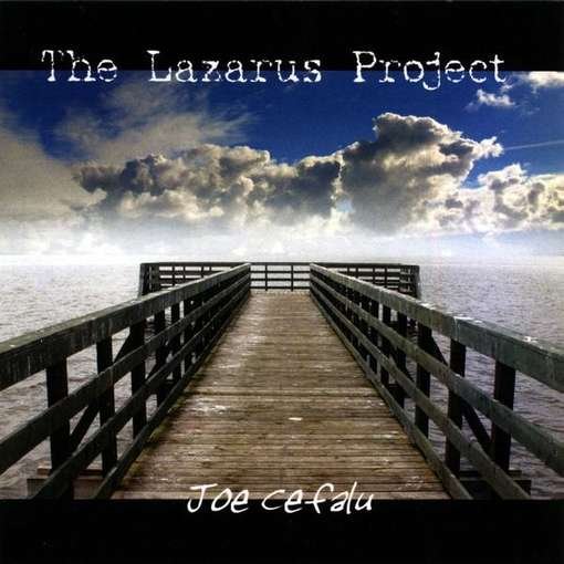 Cover for Joe Cefalu · Lazarus Project (CD) (2007)