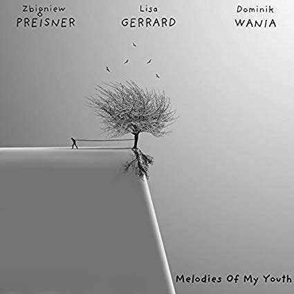 Zbigniew Preisner-Preisner:Melodies Of My Youth - Zbigniew Preisner-Preisner:Melodies Of My Youth - Musik - SUPERTRAIN RECORDS - 0867419000485 - 1. november 2019