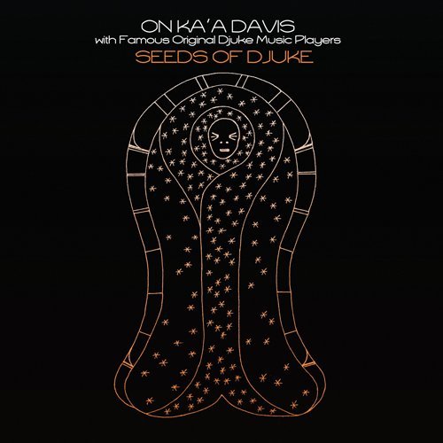 Cover for On Ka'a Davis · Seeds of Djuke (CD) (2009)