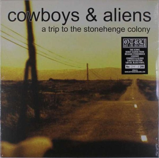 Cover for Cowboys &amp; Aliens · A Trip To The Stonehenge Colony (LP) (2017)