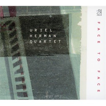 Cover for Uriel Herman · Face To Face (CD) [Digipack] (2019)