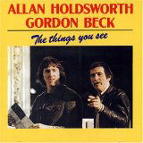 Allan Holdsworth · Things You See (CD) (2019)