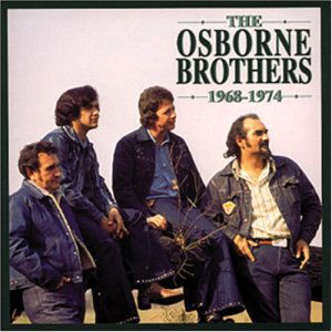 1968-1974 - Osborne Brothers - Musik - BEAR FAMILY - 4000127157485 - 8. November 1995