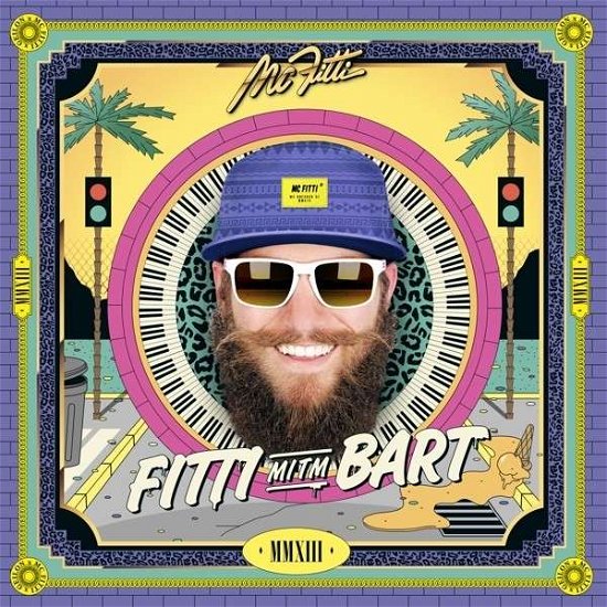 Cover for MC Fitti · Fitti Mitm Bart (SCD) (2013)