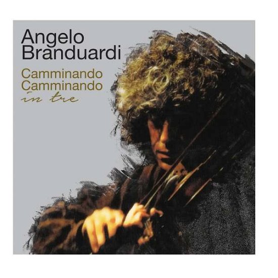 Cover for Angelo Branduardi · Camminando Camminando in Tre (CD) (2021)