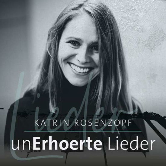 Cover for Katrin Rosenzopf · Unerhörte Lieder (CD) (2021)