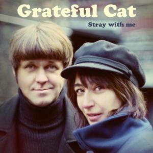 Cover for Grateful Cat · Stray With Me (CD) (2023)