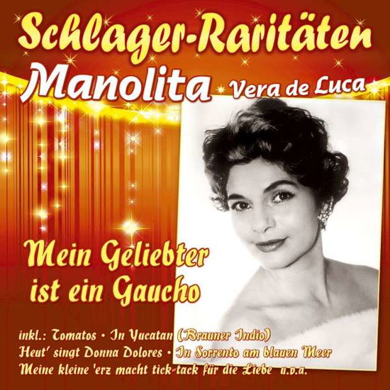 Cover for Manolita-vera De Luca · Mein Geliebter Ist Ein Gaucho (CD) (2019)