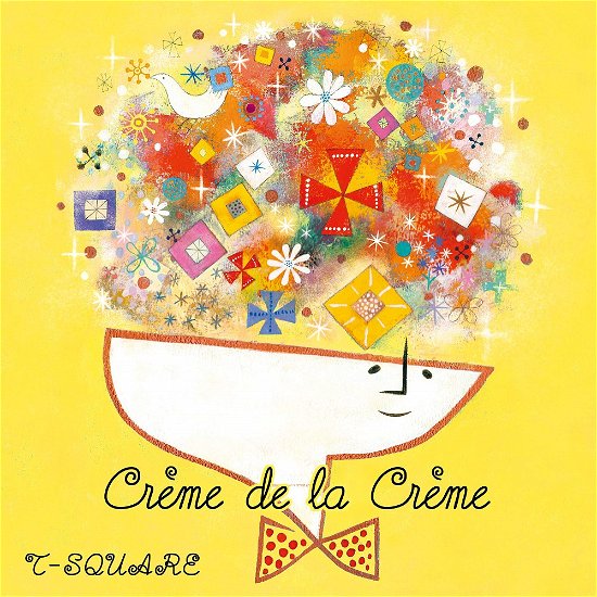 Cover for T-Square · Creme De La Creme (CD) [Japan Import edition] (2020)