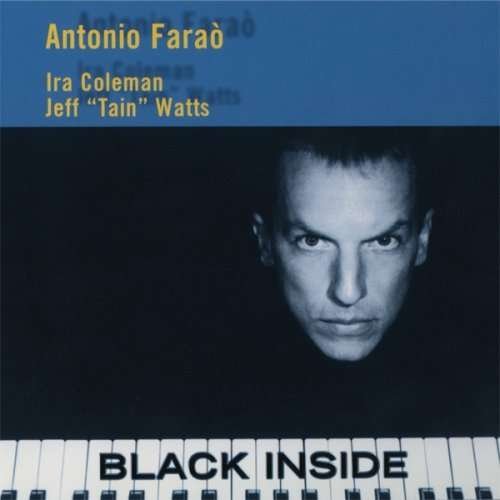 Cover for Antonio Farao · Black Inside (CD) (2009)
