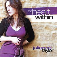 Julienne Taylor · The Heart Within (CD) (2018)