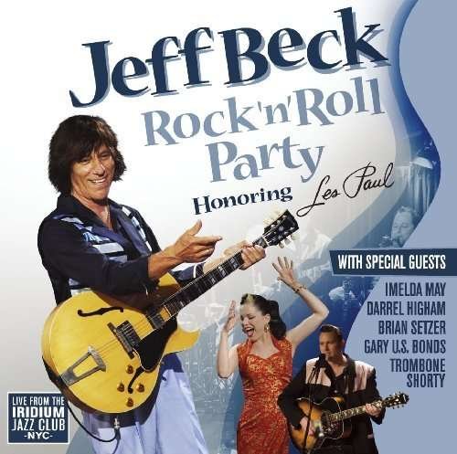 Cover for Jeff Beck · Live At Iridium - Honouring Les Paul (CD) [Bonus Tracks edition] (2011)
