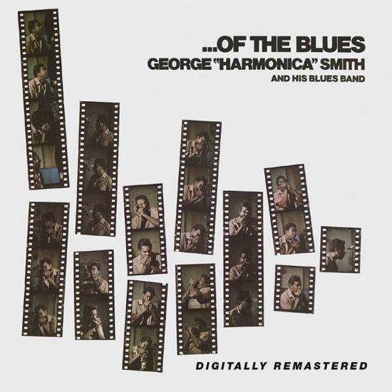 George Harmonica Smith · ...Of The Blues (CD) (2021)