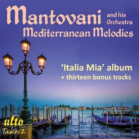 Cover for Mantovani and His Orchestra · Mantovanis Meditteranean (Italia Mia Album Plus 13 More) (CD) (2014)