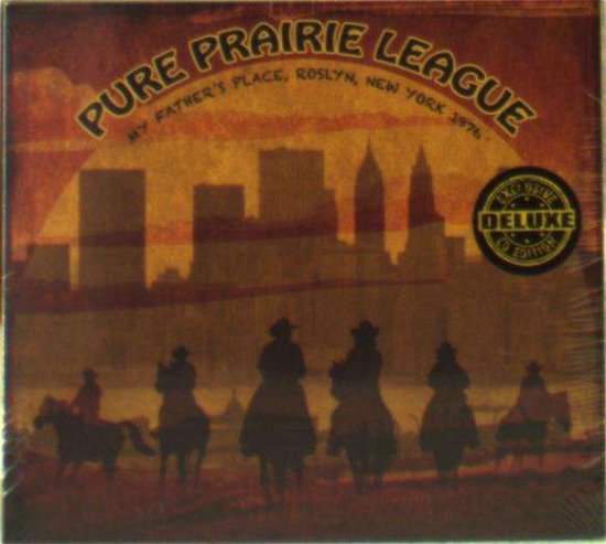Pure Prairie League · Father's Place N.y. 1976 (CD) (2015)