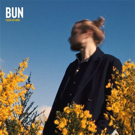Cover for Bun · Eases My Mind (CD) (2022)